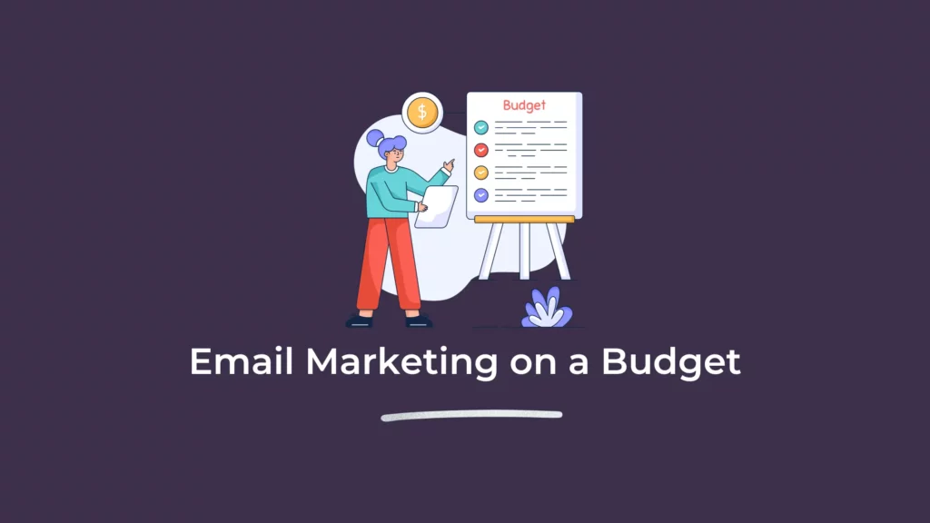 email marketing on a budget
