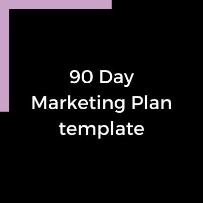 90 Day Marketing Plan Template