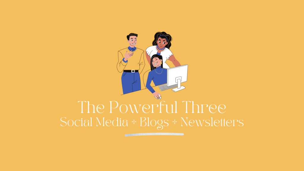 The Powerful Three Marketing Channels
