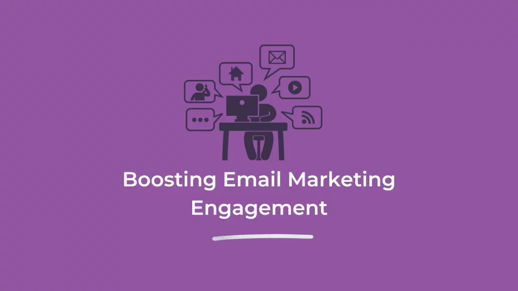 Boosting Email Marketing Engagement